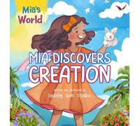 Mia's World: Mia Discover's Creation