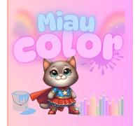 Miau Color: libro de colorear