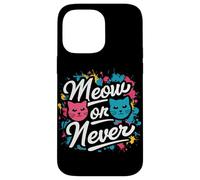 Miau O Nunca Carcasa para iPhone 14 Pro MAX
