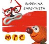 Mic. Endevina Endevineta 3