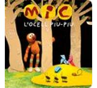 Mic. L Ocell Piu-piu