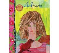 Micaela: Despertar en poesía/Waking Up to poetry