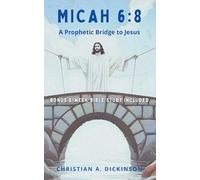 Micah 6:8: A Prophetic Bridge to Jesus