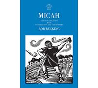 Micah: A New Translation with Introduction and Commentary (The Anchor Yale Bible Commentaries)