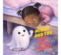 Micah and the Very Silly Ghost