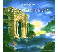 Micah Sadigh & Hemi-Sync - Portal To Eternity