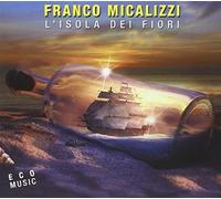 Micalizzi Franco - L'isola Dei Fiori