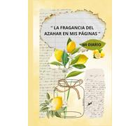 Micarmela Diario Secreto Azahar: Cuaderno para diario personal Tapa dura 6x9 Premium