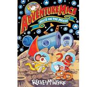 Mice on the Moon (Adventuremice)