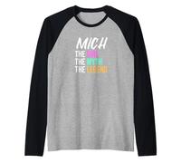 Mich The Girl The Myth The Legend Nombre Divertido Camiseta Manga Raglan
