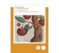 Michał Boym. La flora della Cina (Documenta Orientalia)