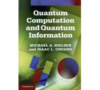 Michael A. Nielsen Isaac L. C Quantum Computation and Quantum Inform (Tapa dura)