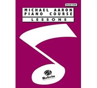Michael Aaron Piano Course: Lessons, Grade 4
