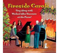 Michael Allen Harrison - Fireside Carols