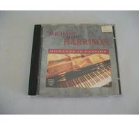 MICHAEL ALLEN HARRISON-MOMENTS IN PASSION
