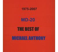 Michael Anthony - Md-20The Best of Michael Anthony