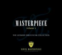 Michael Baker - Masterpiece Volume 1: The Ultimate Disco Funk Collection