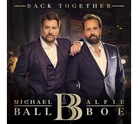 Michael Ball Alfie Boe - Back Together
