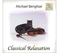 Michael Benghiat - Classical Relaxation - music for massage/spa