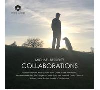 Michael Berkeley Michael Berkeley: Collaborations (CD) Album (Importación USA)