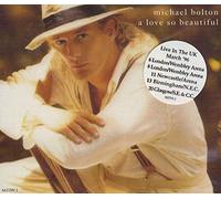 Michael Bolton - A love so beautiful [Single-CD]