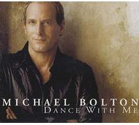 Michael Bolton - Dance With Me