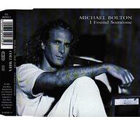 Michael Bolton - I found someone [Single-CD]