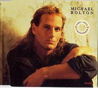Michael Bolton - Time, love & tenderness (4 tracks, 1990/91)