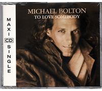 Michael Bolton - To love somebody [Single-CD]