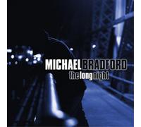 Michael Bradford The Long Night (CD) Album (Importación USA)