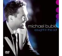Michael Buble' - Caught In The Act (Dvd+Cd) [Italia]