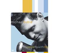 Michael Bublé - Come Fly With Me [DVD]