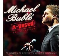 Michael Buble - X-Posed