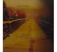 Michael Byron : Awakening at the Inn of the Birds. Kubera, Supovè, Cahill, August.