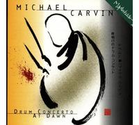 Michael Carvin - Explorations 4-Drum Concerto at Dawn