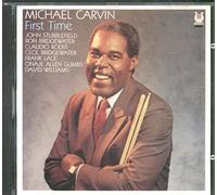 Michael Carvin - Michael Carvin - First Time