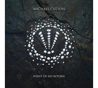 Michael catton - Point of no return [Vinilo]