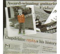 Michael Chapdelaine - Re-Replay