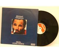 MICHAEL CHAPMAN deal gone down. VERY RARE top copy. First UK stereo pressing 1974, on red and white Deram label.