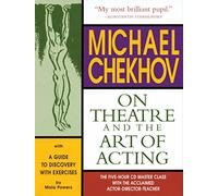 Michael chekhov: on theatre and the art of acting livre sur la musique +cd: The Five-Hour Master Class