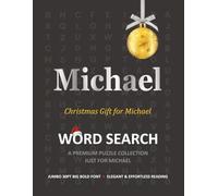 Michael Christmas Gift Personalized Word Search Book with Extra-Large 30pt Print for Adults and Seniors: Easy to Read Festive Present featuring Themed ... Christmas Word Search Puzzle Books Series)
