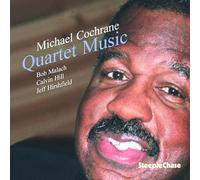 Michael Cochrane - Quartet Music