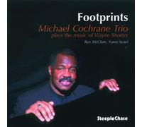 Michael Cochrane Trio - Footprints