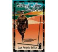 Michael Collins: Dias De Ira