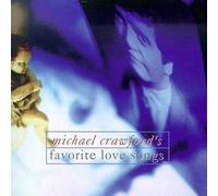 Michael Crawford - Favorite Love Songs