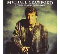 Michael Crawford - Touch of Music in Night