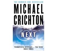 Michael Crichton Next (Tapa blanda)