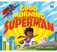 Michael Dahl DC Super Heroes: Good Morning S (Libro de cartón) (Importación USA)