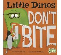 ,Michael Dahl Little Dinos Little Dinos Dont Bite (Libro de cartón)
