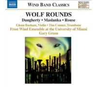 Michael Daugherty Wolf Rounds: Daugherty/Maslanka/Rouse (CD) (Importación USA)